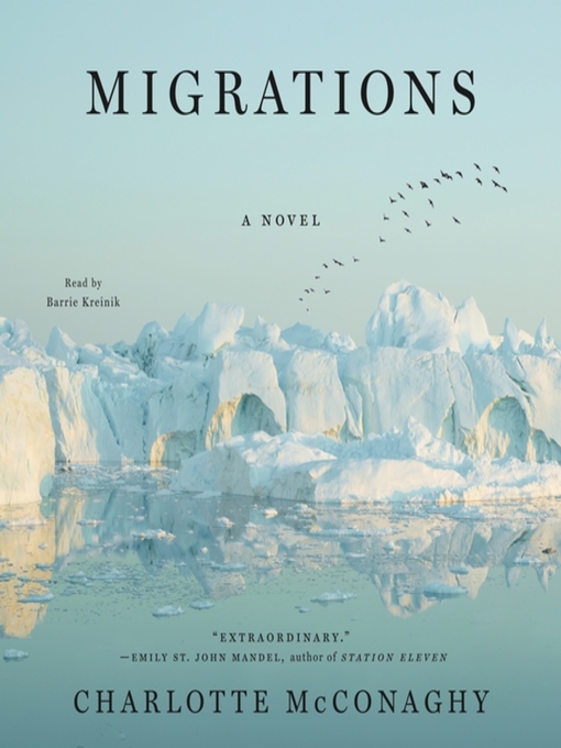 Title details for Migrations by Charlotte McConaghy - Available